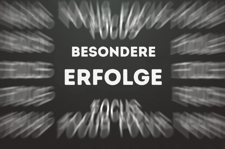 Weiße Schrift auf Schwarzem Grund "Besondere Erfolge"